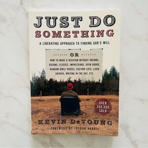 🎁 EUC Just Do Something by Kevin DeYoung, paperback book